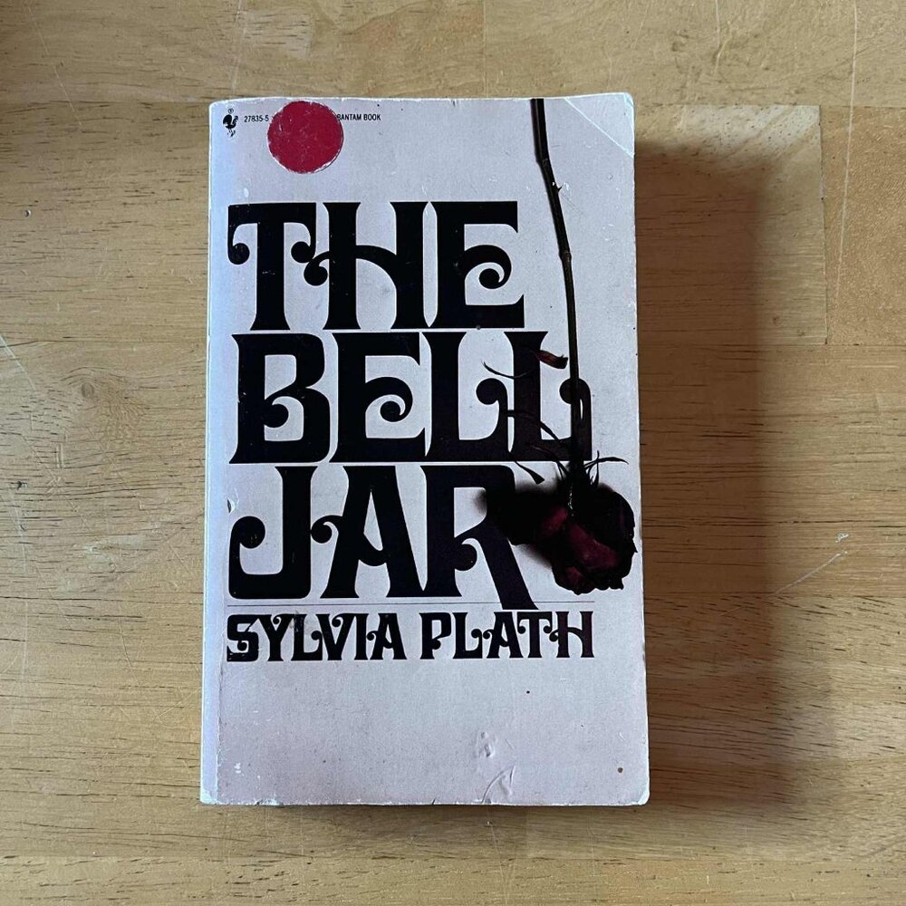 The Bell Jar by Sylvia Plath